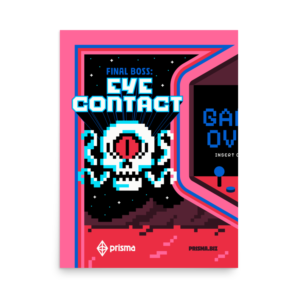 FINAL BOSS: EYE CONTACT PRINT